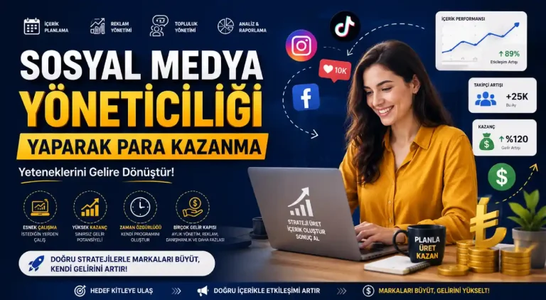 Sosyal Medya Yöneticiliği Yaparak Para Kazanma