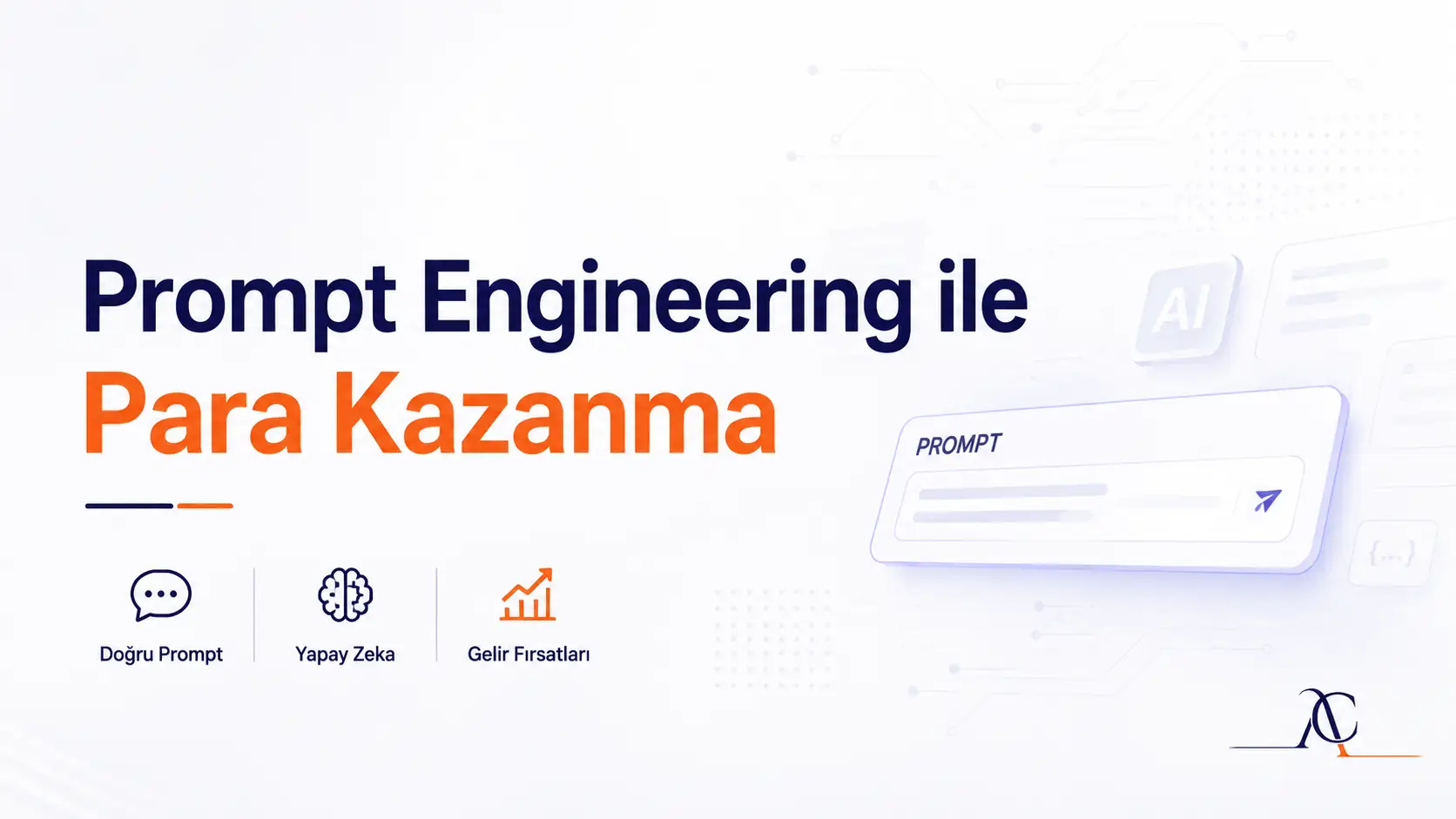 Prompt Engineering ile Para Kazanma