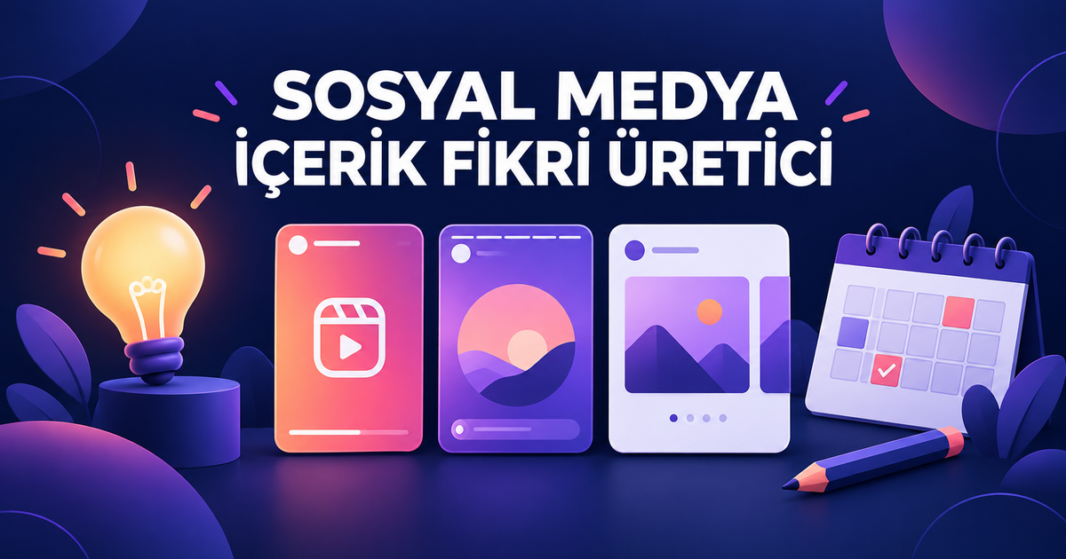 Sosyal medya içerik fikri üretici aracı